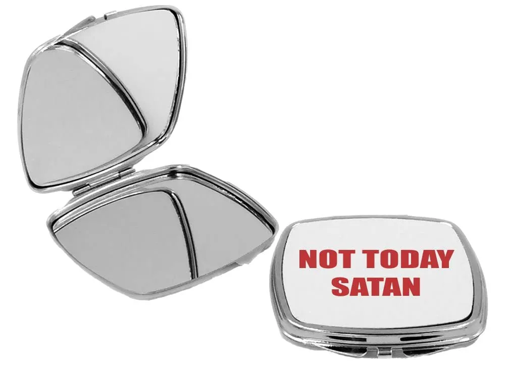 Not Today Satan - Square Compact Mirror Personal Mirror
